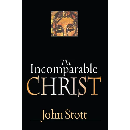 The Incomparable Christ - Paperback
