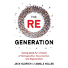 The RE Generation - Paperback