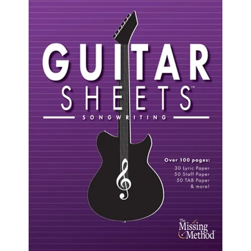 Guitar Sheets Songwriting Journal: Over 100 Pages of Blank Lyric Paper, Staff Paper, TAB Paper, & more - Paperback