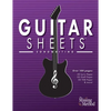 Guitar Sheets Songwriting Journal: Over 100 Pages of Blank Lyric Paper, Staff Paper, TAB Paper, & more - Paperback