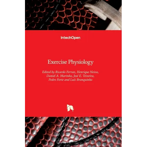 Exercise Physiology - Hardcover