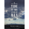 A Tide in the Affairs of Men - Hardcover