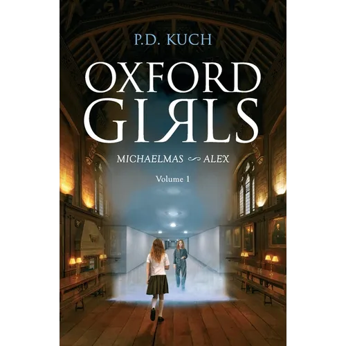 Oxford girls: Michaelmas Alex - Paperback