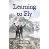 Learning to Fly - Paperback