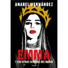 Emma Y Las Otras Señoras del Narco / Emma and Other Narco Women - Paperback