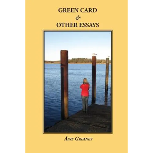Green Card & Other Essays - Paperback