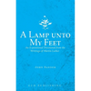 A Lamp unto My Feet: An Expositional Devotional from the Writings of Martin Luther - Paperback