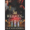 Wolves in Sheep's Clothing - Paperback