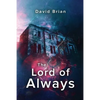 The Lord of Always - Paperback