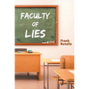 Faculty of Lies - Paperback