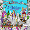 Zendoodle Coloring Presents Gnomes in the Neighborhood: An Artist's Coloring Book - Paperback