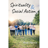 Spirituality & Social Action - Hardcover
