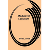 Mediaeval Socialism - Paperback