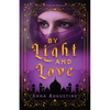 By Light & Love: A Taletha Love Story - Paperback