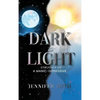 Dark to Light: Struggle of a Manic-Depressive - Hardcover