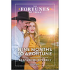 Nine Months to a Fortune - Paperback