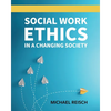 Social Work Ethics in a Changing Society - Paperback