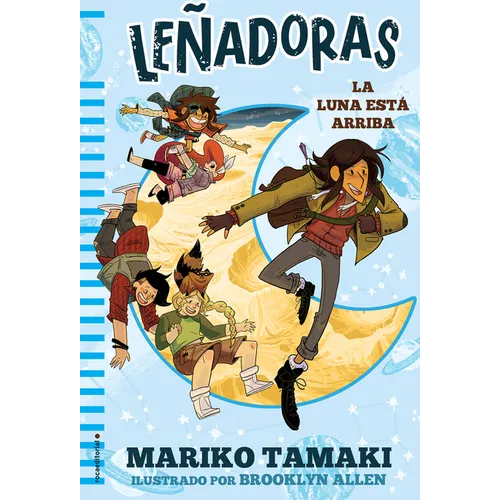 La Luna Esta Arriba / The Moon Is Up - Hardcover