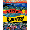The Art in Country: A Treasury for Children - Hardcover