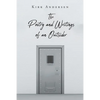 The Poetry and Writings of an Outsider - Paperback