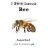 Bee - Hardcover