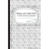 Diary of a Sad Girl: Or, My Quest to Find Love on a Dying Planet - Paperback