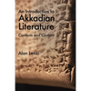 An Introduction to Akkadian Literature: Contexts and Content - Paperback