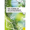 The Power of Micronutrients: Milestones in Medicine and Health - Paperback