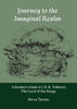 Journey to the Imaginal Realm: A Reader's Guide to J. R. R. Tolkien's The Lord of the Rings - Paperback