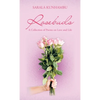 Rosebuds: A Collection of Poems on Love and Life - Hardcover