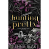 Hunting Pretty - Paperback
