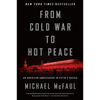 From Cold War to Hot Peace - Paperback
