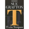 T Is for Trespass - Paperback