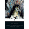 The Call of the Wild, White Fang, and Other Stories - Paperback