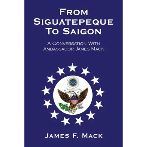 From Siguatepeque To Saigon - Paperback