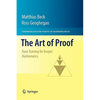 The Art of Proof: Basic Training for Deeper Mathematics - Hardcover