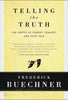 Telling the Truth: The Gospel as Tragedy, Comedy, and Fairy Tale - Hardcover