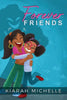 Forever Friends - Paperback