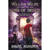 William Wilde and the Sons of Deceit - Paperback