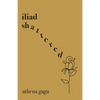 Iliad Shattered - Paperback