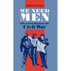 We Need Men - Hardcover