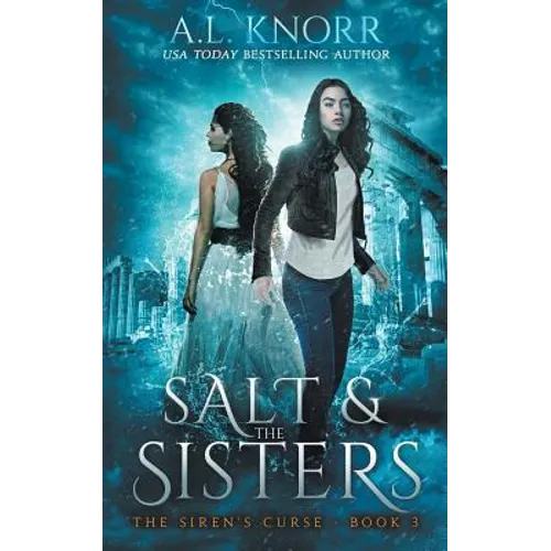 Salt & the Sisters, The Siren's Curse, Book 3: A Mermaid Fantasy - Paperback