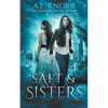 Salt & the Sisters, The Siren's Curse, Book 3: A Mermaid Fantasy - Paperback