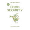 Food Security: From Excess to Enough - Paperback