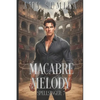Macabre Melody: Book 7 in the Spellsinger Series - Paperback