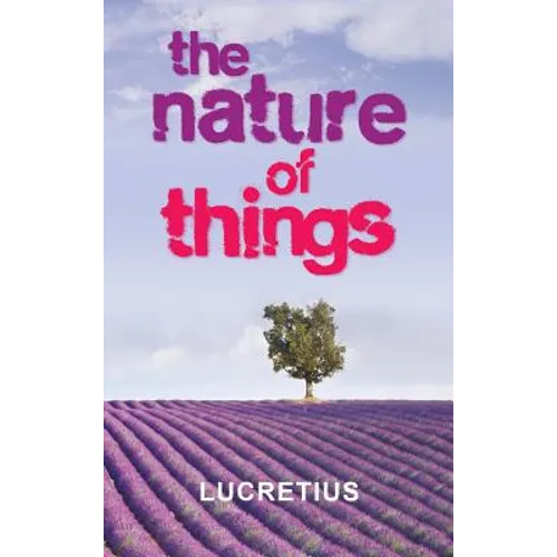 The Nature of Things - Hardcover