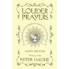 Louder Prayers: Seventy-one poems - Paperback