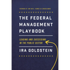 The Federal Management Playbook: Leading and Succeeding in the Public Sector - Paperback