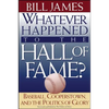 Whatever Happened to the Hall of Fame - Paperback