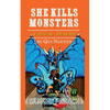 She Kills Monsters: Virtual Realms - Paperback